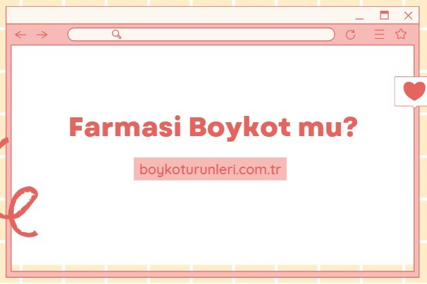 Farmasi Boykot mu? Farmasi Kimin Sahibi Kim? Farmasi israil malı mı? Farmasi boykot ürünü mü? Farmasi boykot listesinde mi?